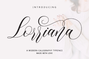 Lorriana: The Modern Script Typeface for High-Impact Campaigns